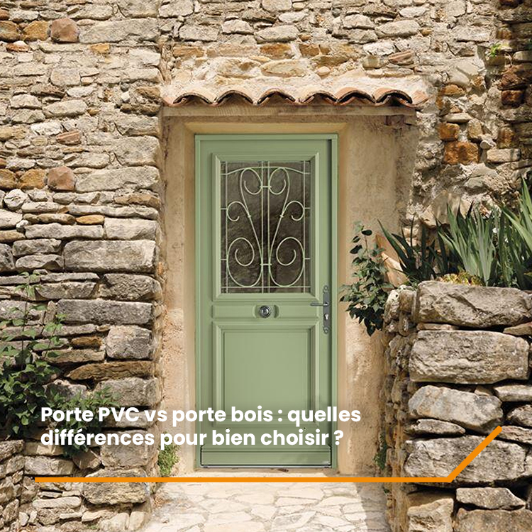 Porte PVC vs porte bois : quelles différences pour bien choisir ?