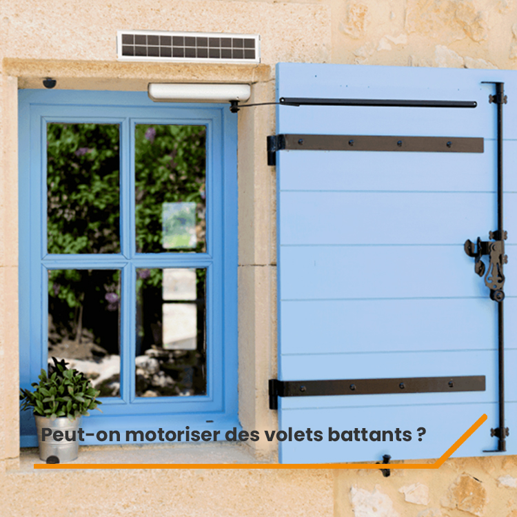 Peut-on motoriser des volets battants ?